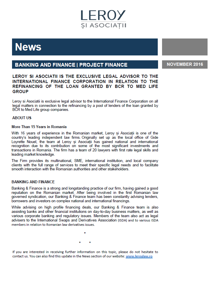 Societatea de avocați Leroy și Asociaţii asistă International Finance Corporation în proiectul de refinanțare a împrumutului acordat Grupului MEDLIFE de către BCR